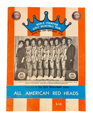 Item #5804 All American Red Heads World Champion Girls' Basketball Team 1968-69 Program....
