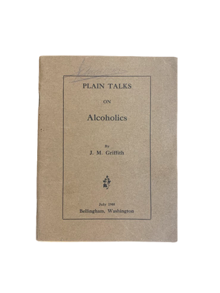 Item #5863 Plain Talks on Alcoholics. John M. HOLD Griffith, Temperance Reform, Prohibition