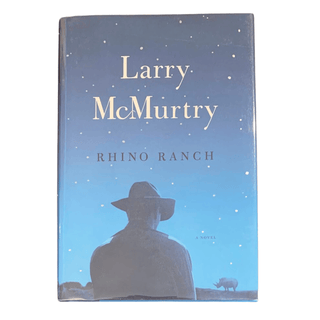 Item #5886 Rhino Ranch. Larry McMurtry