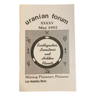 Item #5887 Uranian Forum XXXXV, May, 1992. Los Angeles Riots, Rose - ed Croyle, Astrology