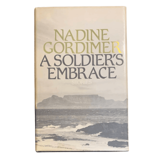 Item #5935 A Soldier's Embrace: Stories. Nadine Gordimer