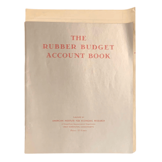 Item #6036 The Rubber Budget Account Book [Cover Title]. American Institute for Economic Research