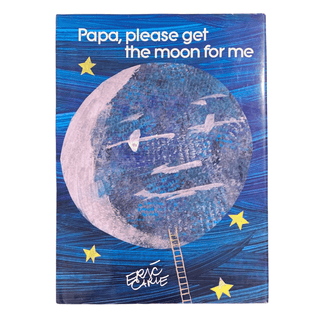 Item #6071 Papa, please get the moon for me. Eric Carle