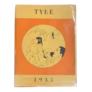 Item #6163 1935 Tyee [Yearbook]. Dogwood Press, Caroline - ed Coffman, University of Washington