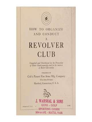 How to Organize and Conduct a Revolver Club