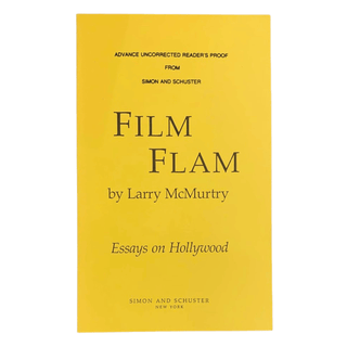 Item #6203 Film Flam: Essays on Hollywood. Larry McMurtry