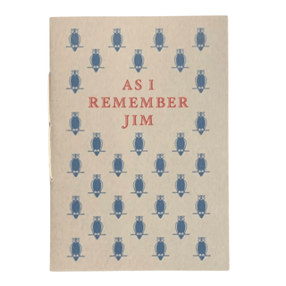 Item #6417 As I Remember Jim. Miniature Book, Robert Bothamley