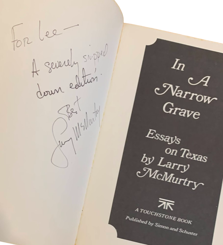 In a Narrow Grave: Essays on Texas. Larry McMurtry.