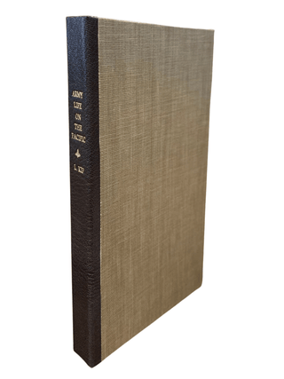 Army Life on the Pacific; A Journal of the Expedition Against the Northern Indians, the Tribes of the Coeur d'Alenes, Spokans, and Pelouzes, in the Summer of 1858