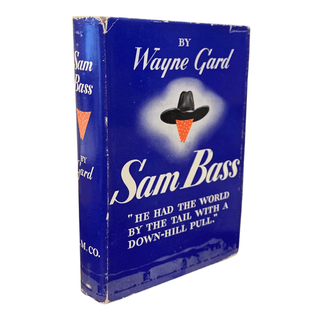 Item #6453 Sam Bass. Wayne Gard