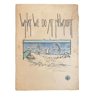 Item #6548 What We Do at Newport [Cover Title]. Oregon Coast, Jess G. Campbell