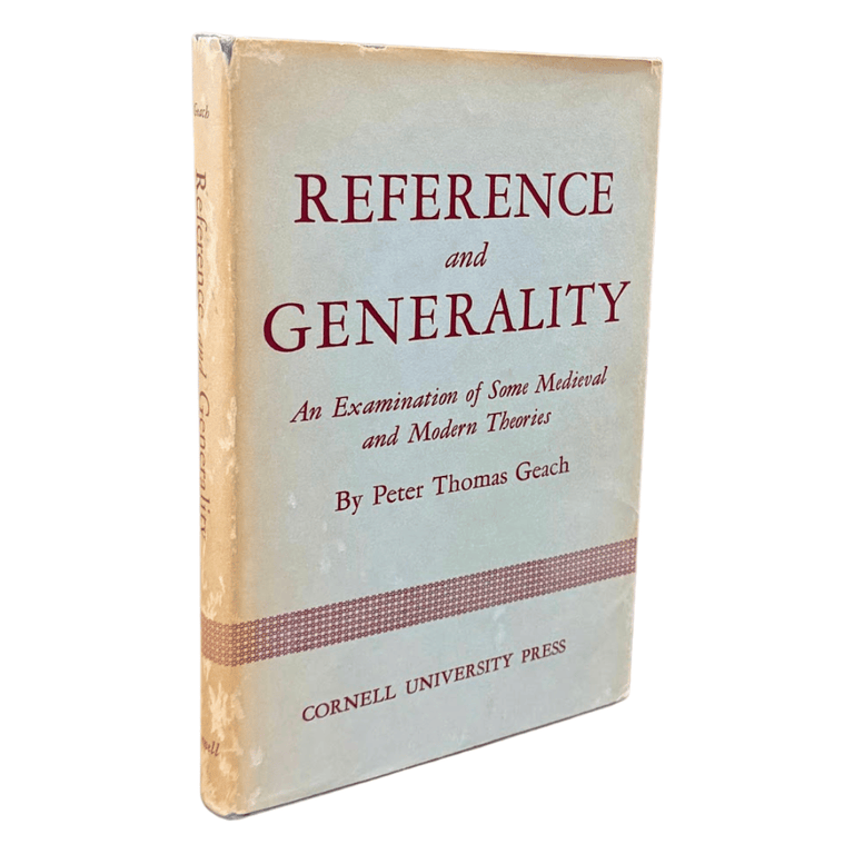 Geach Philosopher Reference and Generality: An Examination of Some Medieval and Modern ...