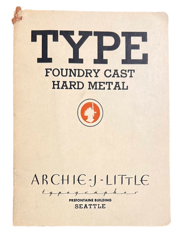 Type: Foundry Cast Hard Metal Cover Title | Type Specimens, Archie J ...