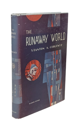 Item #8637 The Runaway World. Stanton A. Coblentz