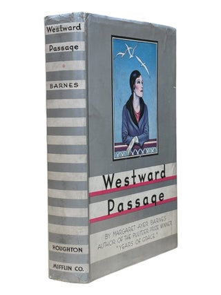 Item #9199 Westward Passage. Margaret Ayer Barnes
