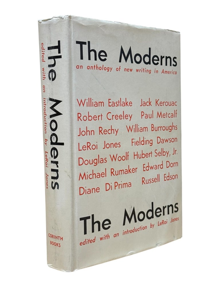 The Moderns: An Anthology of New Writing in America. Diane Di Prima, LeRoi Jones.