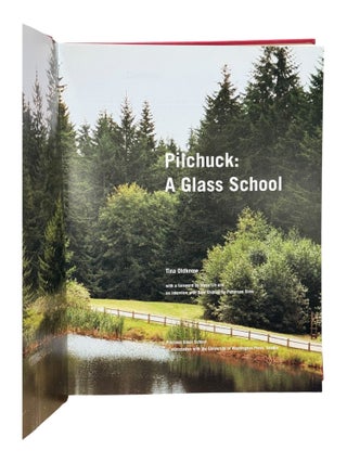 Pilchuck: A Glass School
