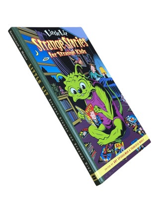 Little Lit: Folklore & Fairy Tale Funnies [with] Strange Stories for Strange Kids [and] It Was a Dark and Silly Night