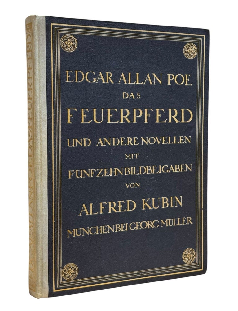 Das Feuerpferd und andere Novellen. Alfred Kubin, Edgar Allan Poe.