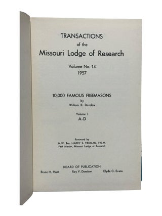 Transactions of the Missouri Lodge of Research Volume No. 14, 1957: 10,000 Famous Freemasons